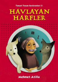Title: Havlayan Harfler, Author: Mehmet Atilla