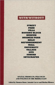 Title: With/Without, Author: Shumon Basar