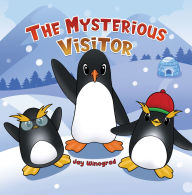 Title: The Mysterious Visitor, Author: Jay Winograd