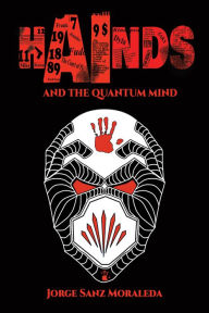 Title: Hainds and the Quantum Mind, Author: Jorge Sanz