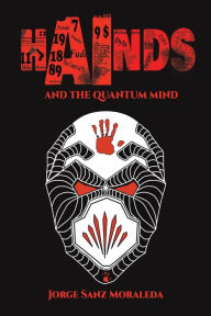 Title: Hainds and the Quantum Mind, Author: Jorge Sanz Moraleda