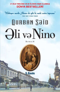Title: ?li v? Nino, Author: Qurban S?id