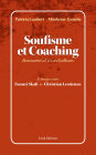 Soufisme et coaching: Dialogue entre sagesse spirituelle et accompagnement existentiel