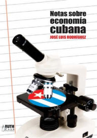 Title: Notas sobre economía cubana, Author: José Luis Rodríguez