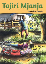 Title: Tajiri Mjanja, Author: Leo Odera Omolo
