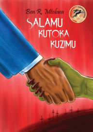 Title: Salamu Kutoka Kuzimu, Author: R. Mtobwa