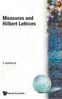 Measures And Hilbert Lattices