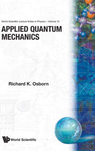 Title: Applied Quantum Mechanics, Author: Marie Barrie