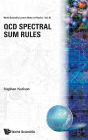 Qcd Spectral Sum Rules