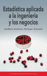 Title: Estadística aplicada a la ingeniería y los negocios, Author: Rosa Millones
