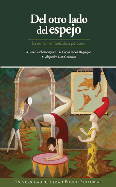 Del otro lado del espejo: La literatura fantástica peruana