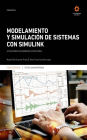 Modelamiento y simulación de sistemas con Simulink: Aplicaciones en ingeniería estructural