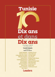 Title: Tunisie. Dix ans et dans Dix ans, Author: Collectif