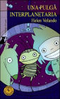 Una pulga interplanetaria/ An Interplanetary Flea