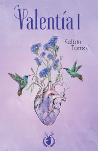 Title: Valentía, Author: Kelbin Torres