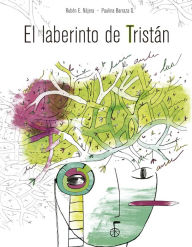 Title: El laberinto de Tristán, Author: Rubén Nájera