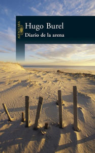 Title: Diario de la arena, Author: Hugo Burel
