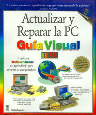 Actualizar y Reparer la PC: Guia Visual