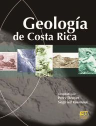Title: Geología de Costa Rica, Author: Percy Denyer