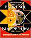 Father Sun, Mother Moon