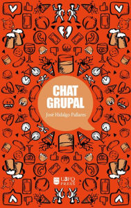 Title: Chat grupal, Author: José Hidalgo Pallares