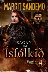 Title: Ísfólkið 4 - Vonin, Author: Margit Sandemo