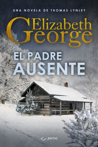 Title: El padre ausente, Author: Elizabeth George