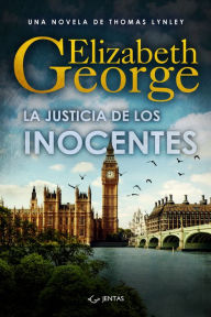 Title: La justicia de los inocentes, Author: Elizabeth George