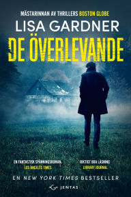 Title: De överlevande, Author: Lisa Gardner