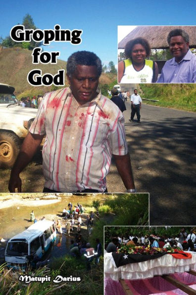 Groping for God: My Search for Answers During my Sorrows