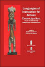 Languages Of Instruction For African Emancipation