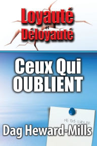 Title: CEUX QUI OUBLIENT, Author: Dag Heward-Mills