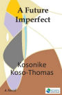 A Future Imperfect