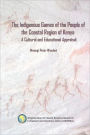 The Indigenous Games Of The People Of The Coastal Region Of Kenya. A Cultural And Educational Appraisal