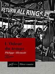 Title: L'Odeur du temps, Author: Philippe Alkemade