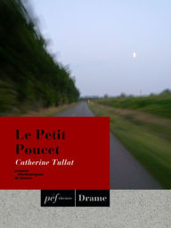 Title: Le Petit Poucet, Author: Catherine Tullat