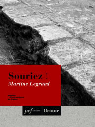 Title: Souriez, Author: Martine Legrand