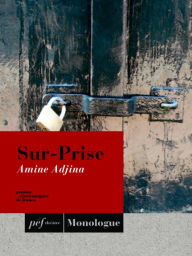 Title: Sur-Prise, Author: Amine Adjina