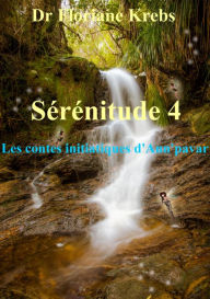 Title: SÉRÉNITUDE 4, Author: Dr Floriane Krebs