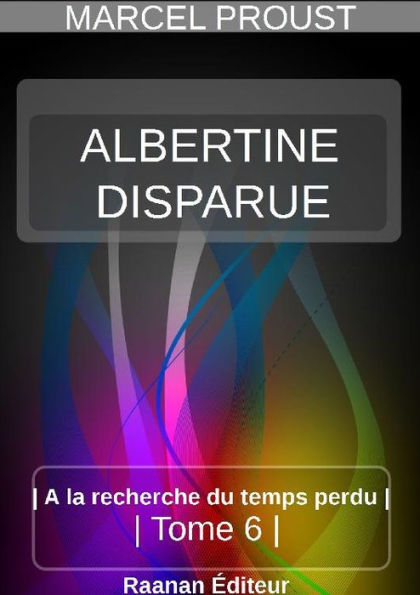 ALBERTINE DISPARUE