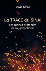 Title: La trace du Sinaï, Author: David Saada