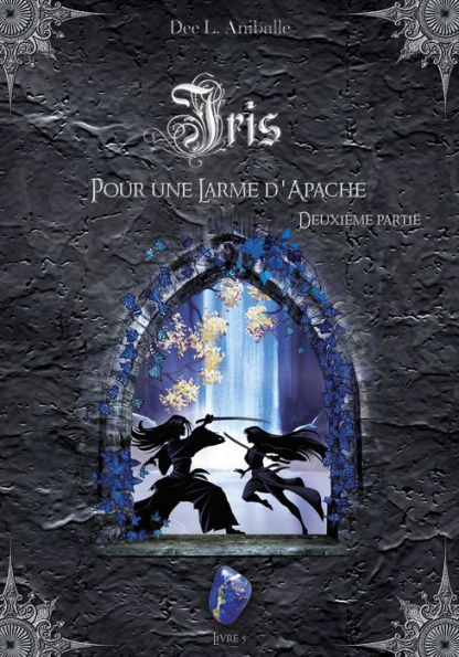 Iris (Livre 5)