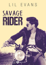Title: Savage Rider, Author: Lil Evans