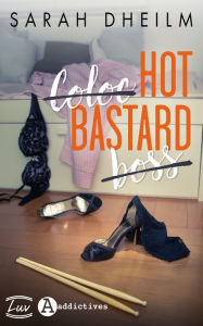 Title: Hot Bastard, Author: Sarah Dheilm