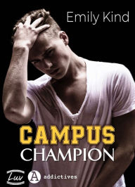 Title: Campus Champion, Author: Emily Kind