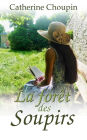 La Forêt des soupirs