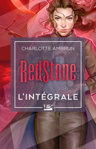 Title: Red Stone - L'Intégrale, Author: Charlotte Ambrun