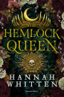 The Hemlock Queen (French Edition): The Nightshade Crown, tome 2