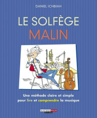 Title: Le solfège, c'est malin, Author: Daniel Ichbiah