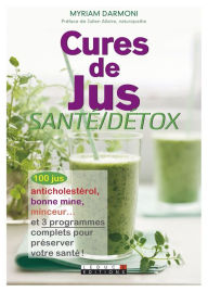 Title: Cures de jus santé/détox, Author: Myriam Darmoni